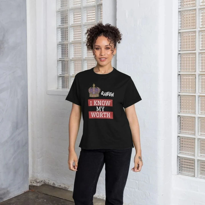 I Know My Worth T Shirt - Women