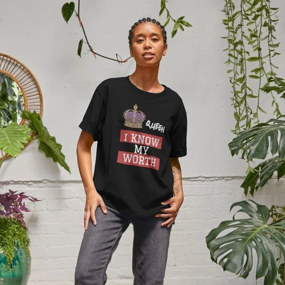 I Know My Worth T Shirt - Women