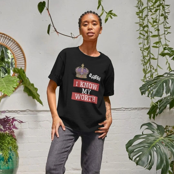 I Know My Worth T Shirt - Women